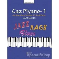 Caz Piyano - 1 - Martha Mier - Müzik Eğitimi Yayınları