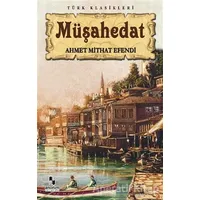 Müşahedat - Ahmet Mithat - Anonim Yayıncılık