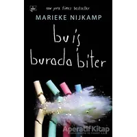 Bu İş Burada Biter - Marieke Nijkamp - Martı Yayınları