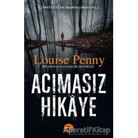 Acımasız Hikaye - Louise Penny - Martı Yayınları