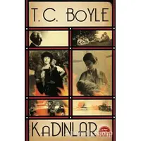 Kadınlar - T. C. Boyle - Martı Yayınları