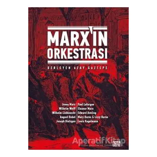 Marx’ın Orkestrası - Kolektif - Nota Bene Yayınları