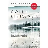 Gölün Kıyısında - Mary Lawson - Domingo Yayınevi