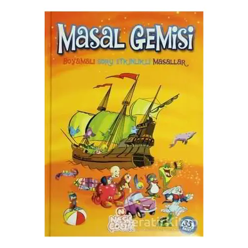 Masal Gemisi - Kolektif - Nesil Çocuk Yayınları