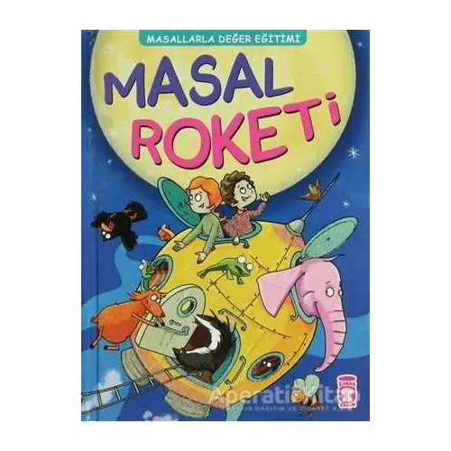 Masal Roketi - Müjgan Şeyhi - Timaş Çocuk