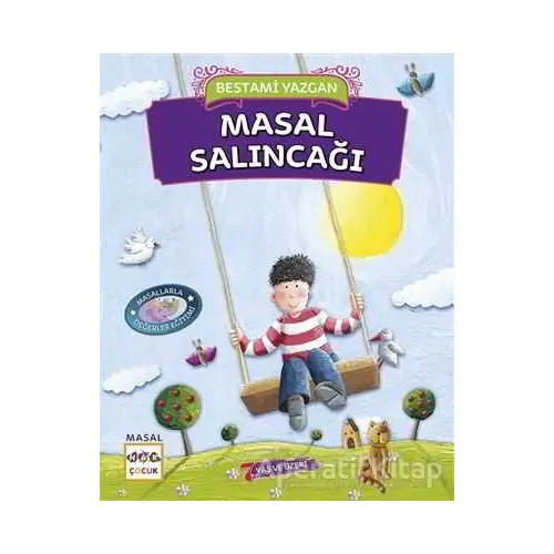 Masal Salıncağı - Bestami Yazgan - Nar Yayınları