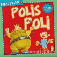 Meslekler - Polis Poli - Kolektif - Timaş Çocuk