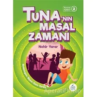 Tunanın Masal Zamanı - Nehir Yarar - Pötikare Yayıncılık