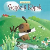 Açgözlü Köpek - Ezop - 1001 Çiçek Kitaplar