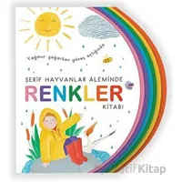 Şerif Hayvanlar Aleminde - Renkler Kitabı - Şeyma Kara - Uçan Kitap