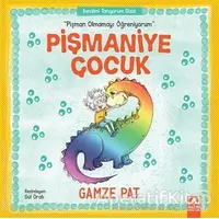 Pişmaniye Çocuk - Pişman Olmamayı Öğreniyorum - Gamze Pat - Altın Kitaplar