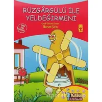 Rüzgargülü İle Yeldeğirmeni - Nurşen Şirin - Timaş Çocuk