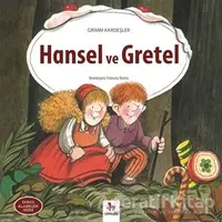 Hansel ve Gretel - Grimm Kardeşler - Almidilli