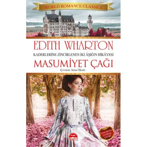 Masumiyet Çağı (Cep Boy) - Edith Wharton - Martı Yayıncılık