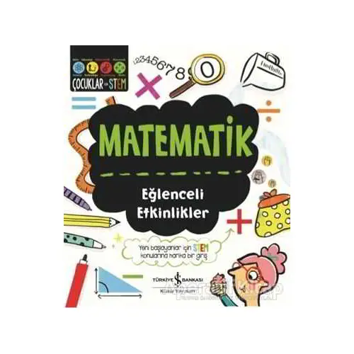 Matematik - Eğlenceli Etkinlikler - Jenny Jacoby - İş Bankası Kültür Yayınları