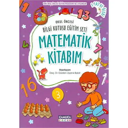 Matematik Kitabım - Gülden Uyanık Balat - Çamlıca Çocuk Yayınları