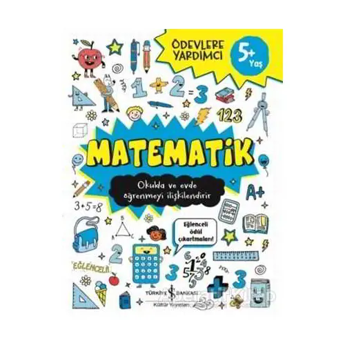 Matematik - Ödevlere Yardımcı - Kolektif - İş Bankası Kültür Yayınları