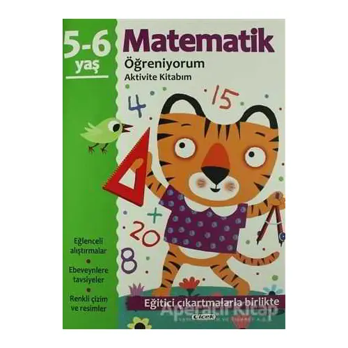 Matematik Öğreniyorum 5-6 Yaş Aktivite Kitabım - Çiçek