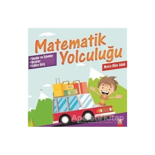 Matematik Yolculuğu 4 - Nevra Diler Adalı - Altın Kitaplar