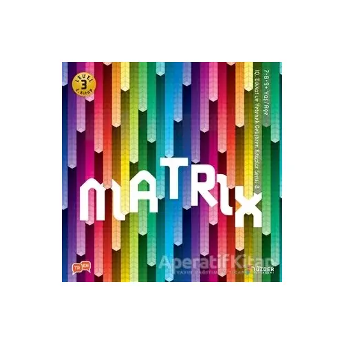 Matrix - IQ Dikkat ve Yetenek Geliştiren Kitaplar Serisi 8 (Level 3) (7-8-9 Yaş)