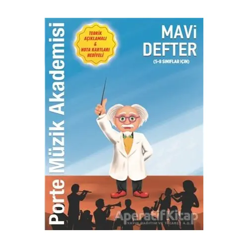 Mavi Defter (5-8 Sınıflar İçin) - Övünç Yaman - Porte Müzik Eğitim Merkezi