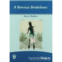 A Nervous Breakdown İngilizce Hikayeler Stage 5 - Anton Pavloviç Çehov - Dorlion Yayınları