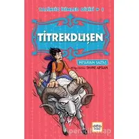 Titrekdüşen - Talihsiz İsimler Dizisi 3 - Neslihan Saltaş - Nar Yayınları