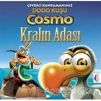 Çevreci Kahramanımız Dodo Kuşu Cosmo Kralın Adası - Kralın Adası - Pat Rac - Maya Kitap