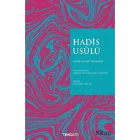 Hadis Usülü - Zafer Ahmed Tehanevi - Takdim