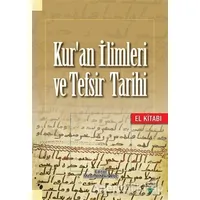 Kuran İlimleri ve Tefsir Tarihi - Zekeriya Pak - Grafiker Yayınları