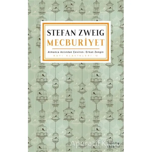 Mecburiyet - Stefan Zweig - Hayykitap