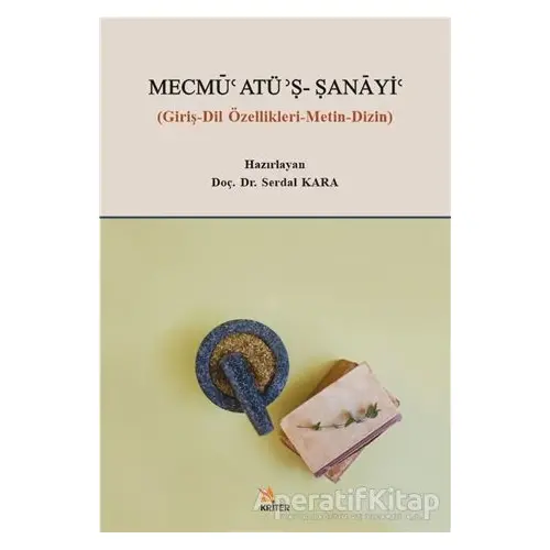 Mecmü Atü Ş-Sanayi - Serdal Kara - Kriter Yayınları