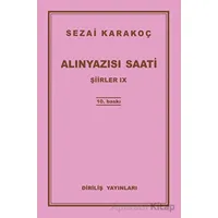 Şiirler 9: Alınyazısı Saati - Sezai Karakoç - Diriliş Yayınları