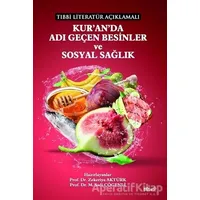 Tıbbi Literatür Açıklamalı Kuranda Adı Geçen Besinler ve Sosyal Sağlık