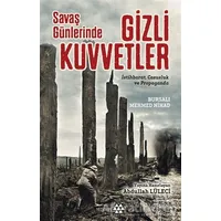 Savaş Günlerinde Gizli Kuvvetler - Mehmed Nihad - Yeditepe Yayınevi