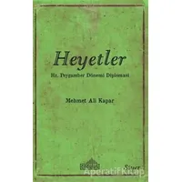 Heyetler - Mehmet Ali Kapar - Endülüs Yayınları