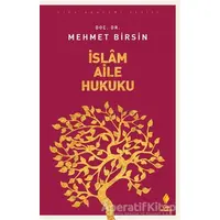 İslam Aile Hukuku - Mehmet Birsin - Çıra Yayınları