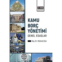 Kamu Borç Yönetimi - Mehmet Ela - Eğitim Yayınevi - Bilimsel Eserler