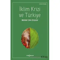 İklim Krizi ve Türkiye - Mehmet Emin Birpınar - Yeni İnsan Yayınevi