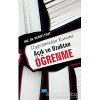 Uygulamadan Kurama Açık ve Uzaktan Öğrenme - Mehmet Fırat - Nobel Akademik Yayıncılık