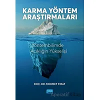 Karma Yöntem Araştırmaları - Yöntembilimde Açıklığın Yükselişi