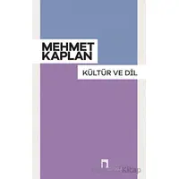 Kültür ve Dil - Mehmet Kaplan - Dergah Yayınları