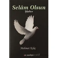 Selam Olsun - Mehmet Kılıç - Ay Yayınları