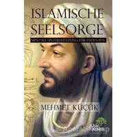 Islamische Seelsorge - Mehmet Küçük - Ahir Zaman