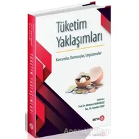 Tüketim Yaklaşımları - Aytekin Fırat - Beta Yayınevi