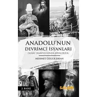 Anadolunun Devrimci İsyanları - Mehmet Özgür Ersan - Salon Yayınları