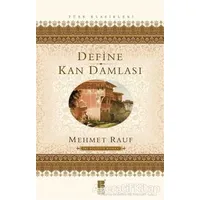 Define - Kan Damlası - Mehmet Rauf - Bilge Kültür Sanat