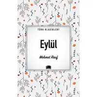 Eylül - Mehmet Rauf - Ema Kitap