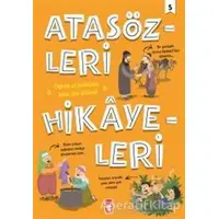 Atasözleri Hikayeleri 5 - Didem Demirel - Timaş Çocuk