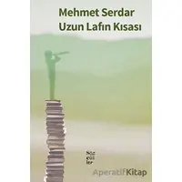 Uzun Lafın Kısası - Mehmet Serdar - Sözcükler Yayınları